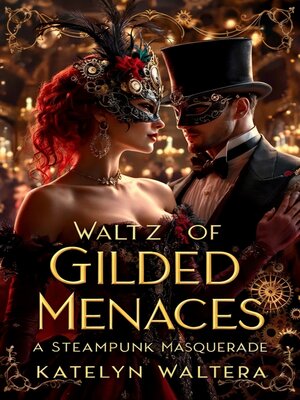 cover image of Waltz of Gilded Menaces